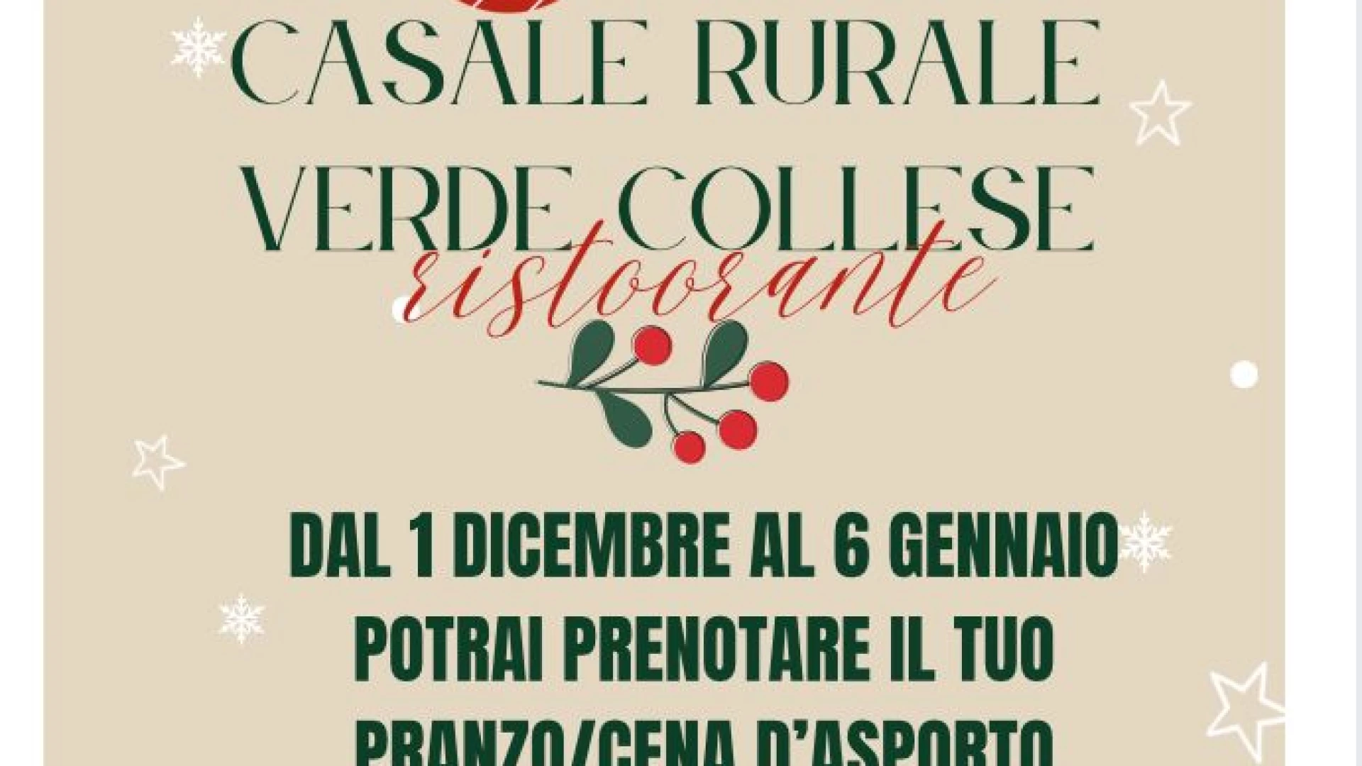 Prenota il tuo pranzo o cena d’asporto presso il Casale Rurale Verde Collese. Fino al 6 gennaio menu’ tipici per tutti.